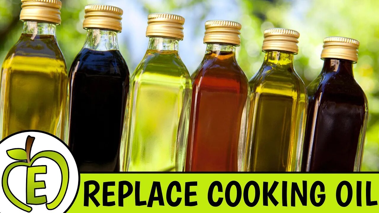 Top 10 Cooking Oil Replacements | Oil Free Cooking