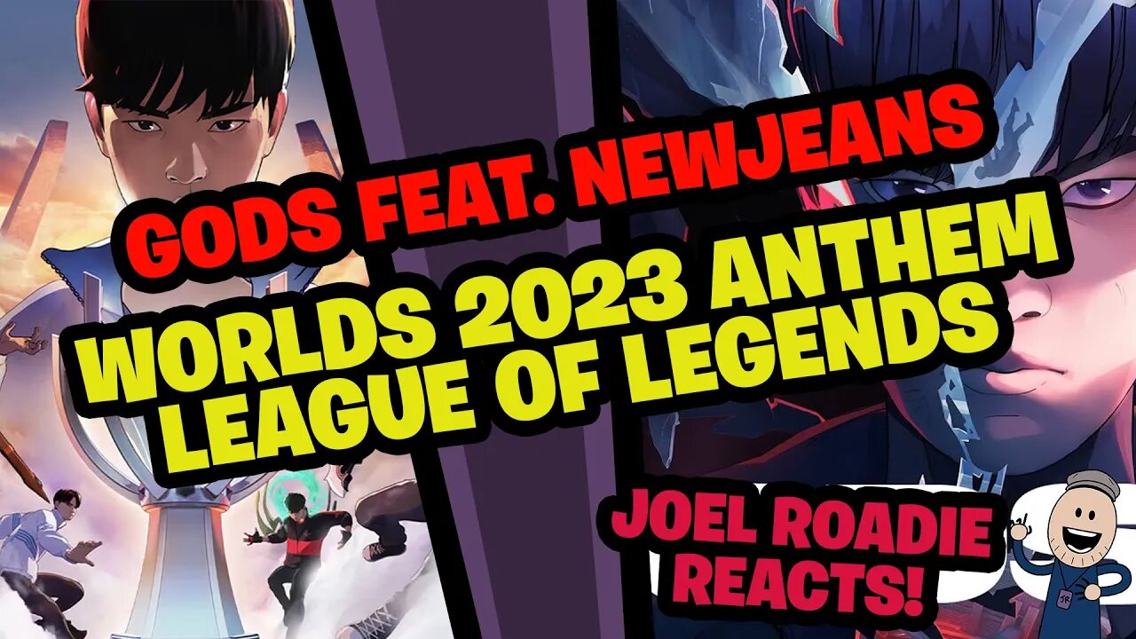 GODS ft. NewJeans (뉴진스) | Worlds 2023 Anthem - League of Legends - Roadie Reacts