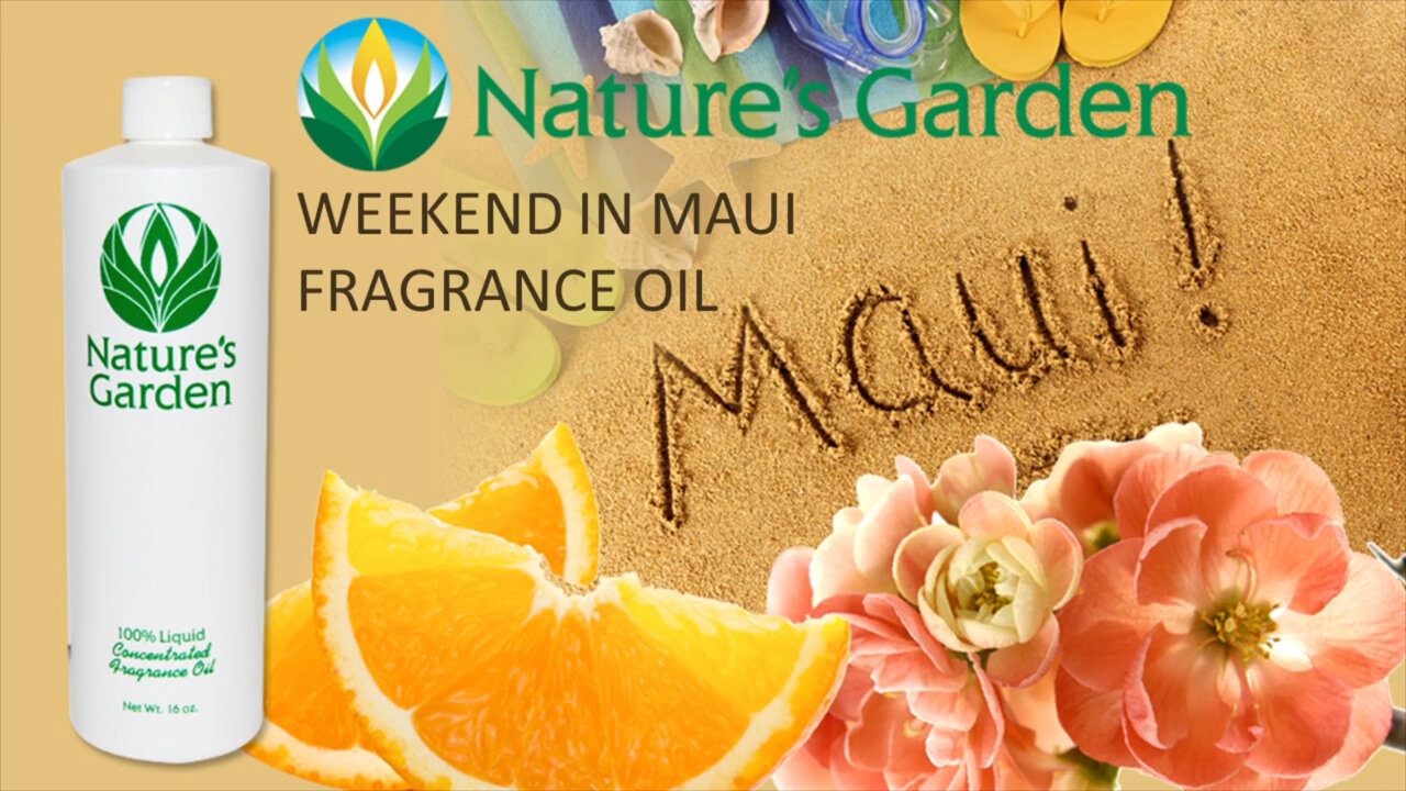 Weekend in Maui Fragrance Oil- Natures Garden