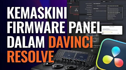 Kemaskini Firmware Panel Dalam DaVinci Resolve