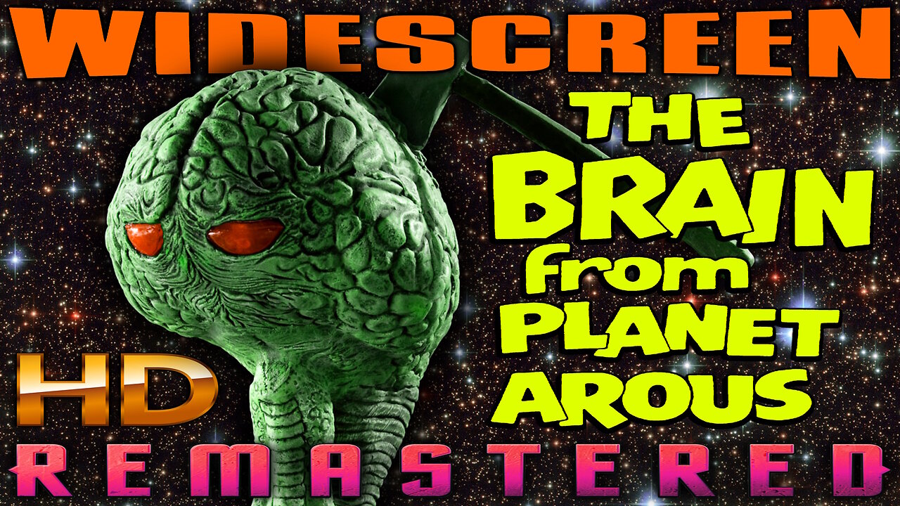 The Brain From Planet Arous - HD WIDESCREEN REMASTERED (Excellent Quality) - SciFi