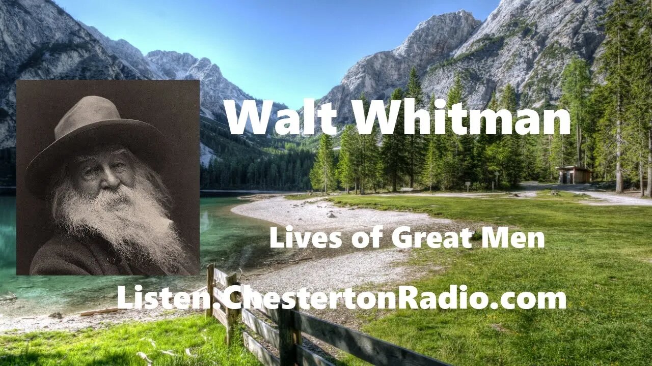 Life of Walt Whitman - Lives of Great Men