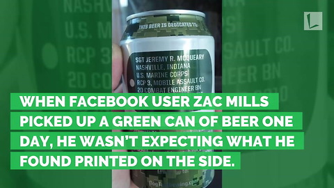 Beer Looks Just Like Any Other Can Until He Sees It Printed on Side