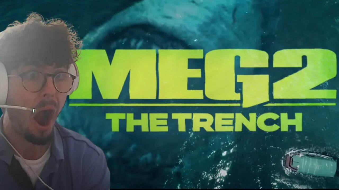 The Meg 2: The Trench Trailer REACTION!!