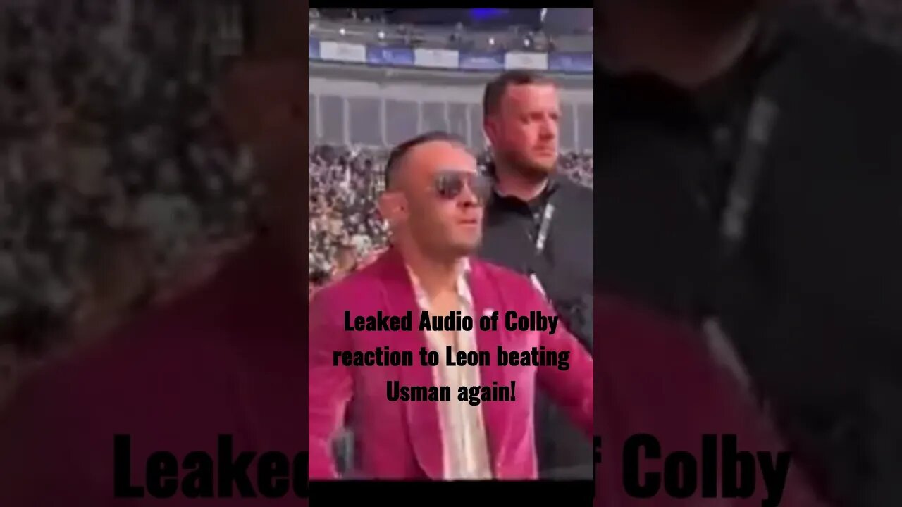 LEAKED AUDIO OF COLBY REACTION TO LEON VS USMAN #ufc286 😂🏃 #whyareyourunning #hooray #funny #ufc