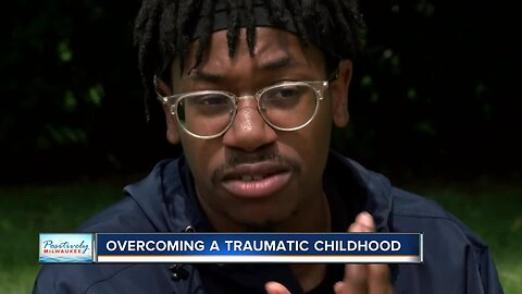 Positively Milwaukee: Overcoming a traumatic childhood