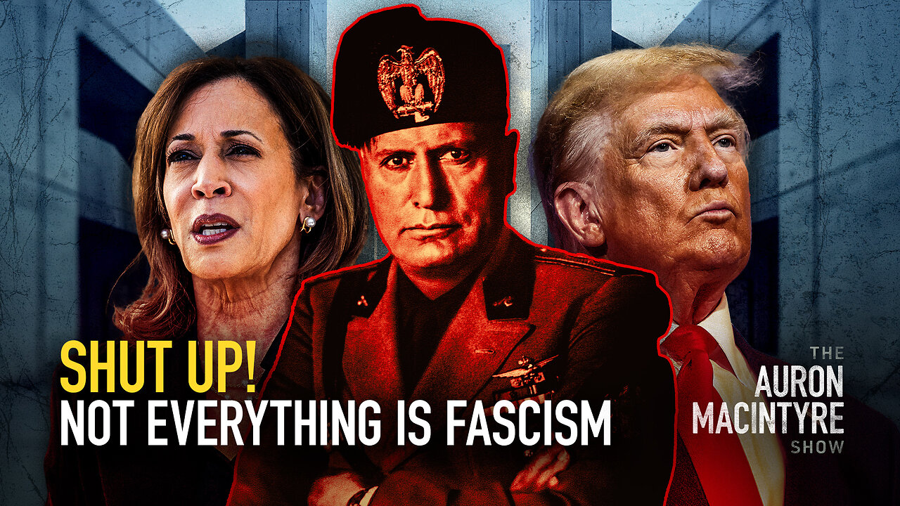 Shut Up! Not Everything Is Fascism | 10/25/24