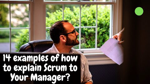 14 examples of how to explain Scrum to anyone in one sentence