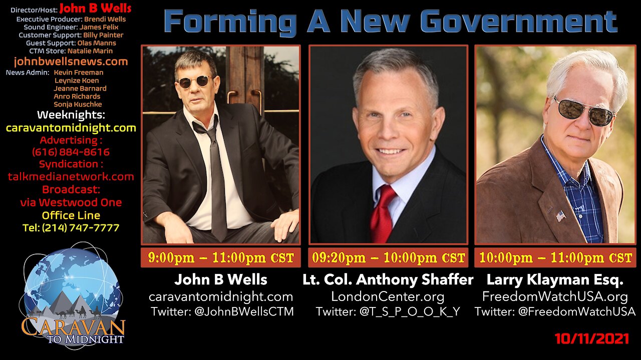 Forming A New Government - John B Wells LIve