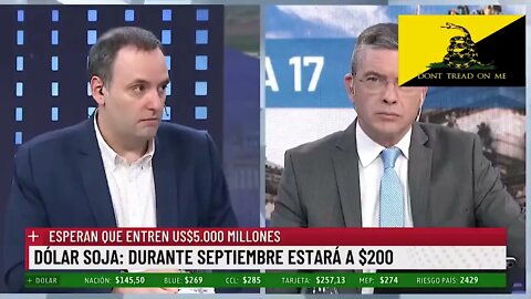 2022 09 05 Manuel Adorni “Parche sobre parche el nuevo dólar soja y sus posibles consecuencias”