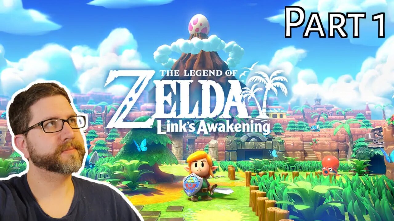 The Legend of Zelda: Link's Awakening Part 1