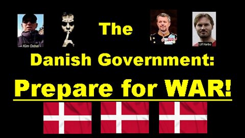 Danish Satanic Pedophile LGBTQIA+ Agenda 2030 Government: Prepare for WAR! [June 6, 2024]