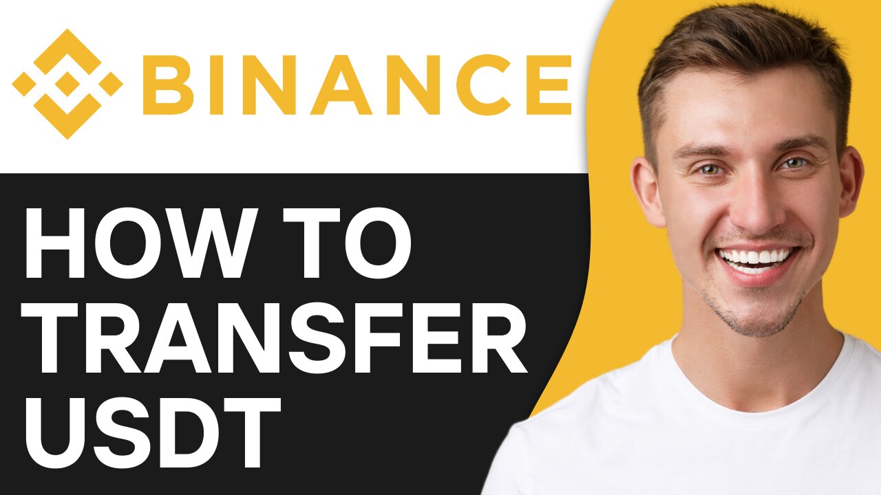 HOW TO TRANSFER USDT FROM BINANCE TO BINANCE