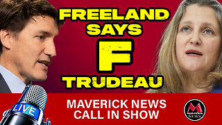 Justin Trudeau In TURMOIL - Government May Collapse - Finance Minister Resigns | Maverick News