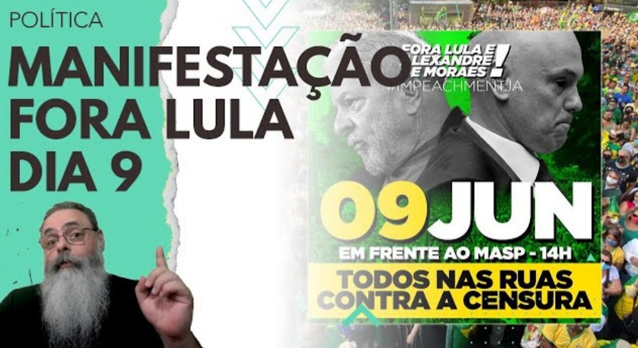 ENTITIES call for MANIFESTATION #FORALULA #FORAALEXANDREDEMORAES for JUNE 9th in PAULISTA