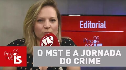 Editorial: O MST e a jornada do crime