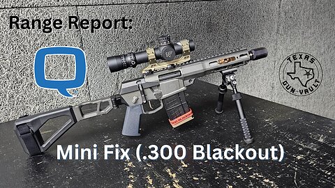 Range Report: Q Mini Fix (.300 Blackout Pistol) - A firearm with an identity crisis