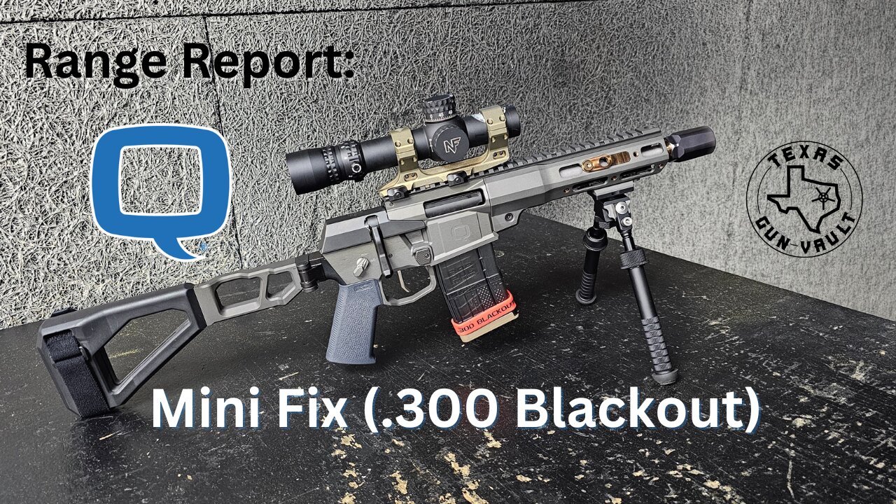 Range Report: Q Mini Fix (.300 Blackout Pistol) - A firearm with an identity crisis