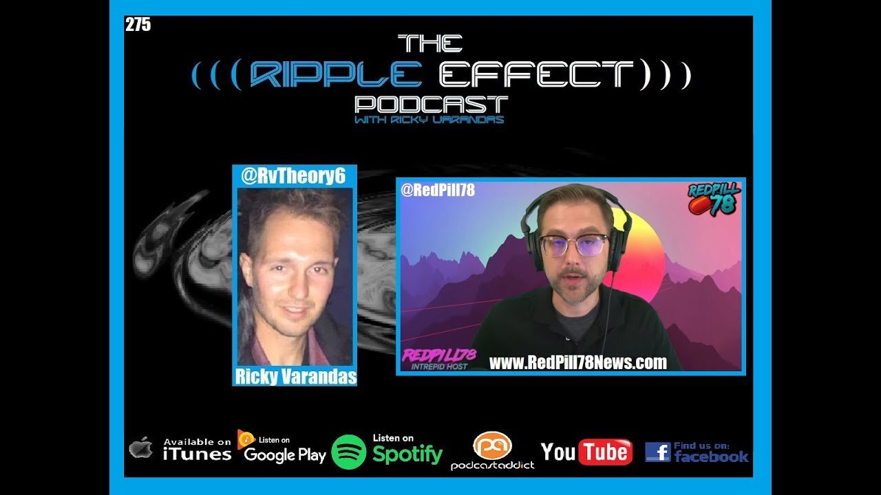 The Ripple Effect Podcast #275 (Zak Paine | RedPill78)
