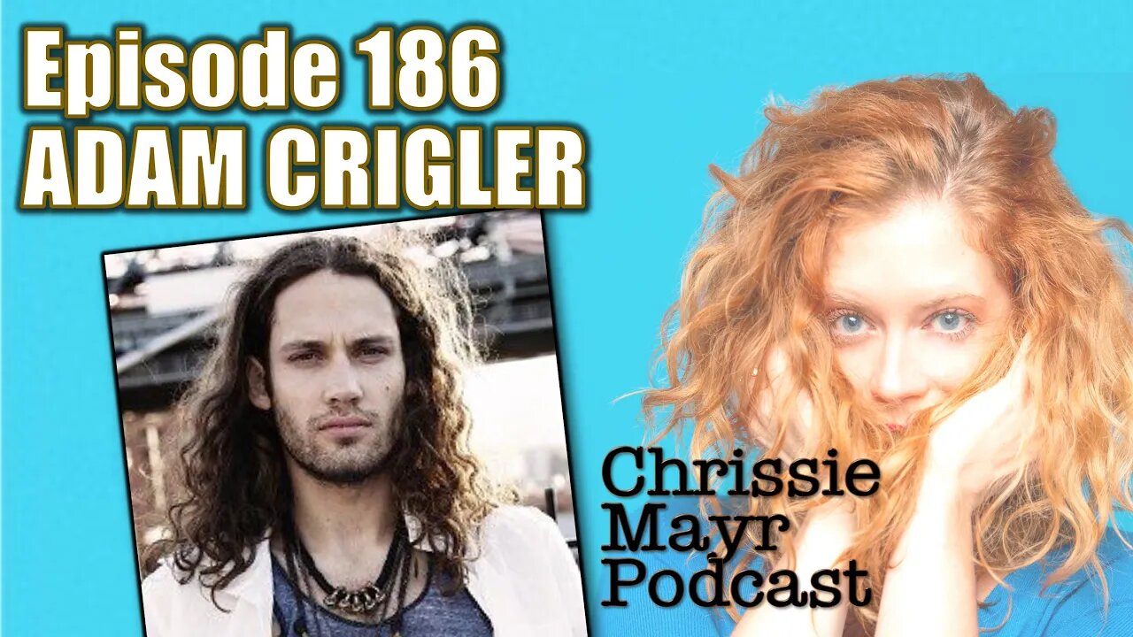 CMP 186 - Adam Crigler - What I Learned From Tim Pool, Modeling Stories, Politics, Waking Up