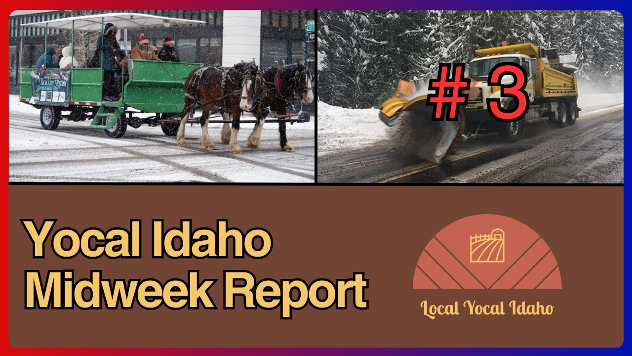 Yocal Idaho Midweek Report #3 - Dec 29