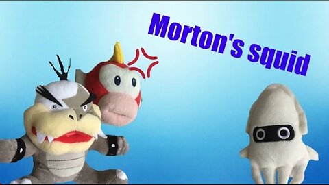 Morton's Squid! - Super Mario Richie