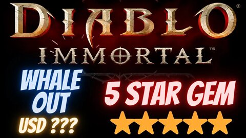 DIABLO: 25 dollar rifts–5 star gem - Spend for gems- RL-strategy–IMMORTAL–WHALE ROLLS! CRAZY sim!