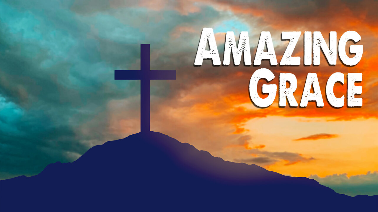 Amazing Grace