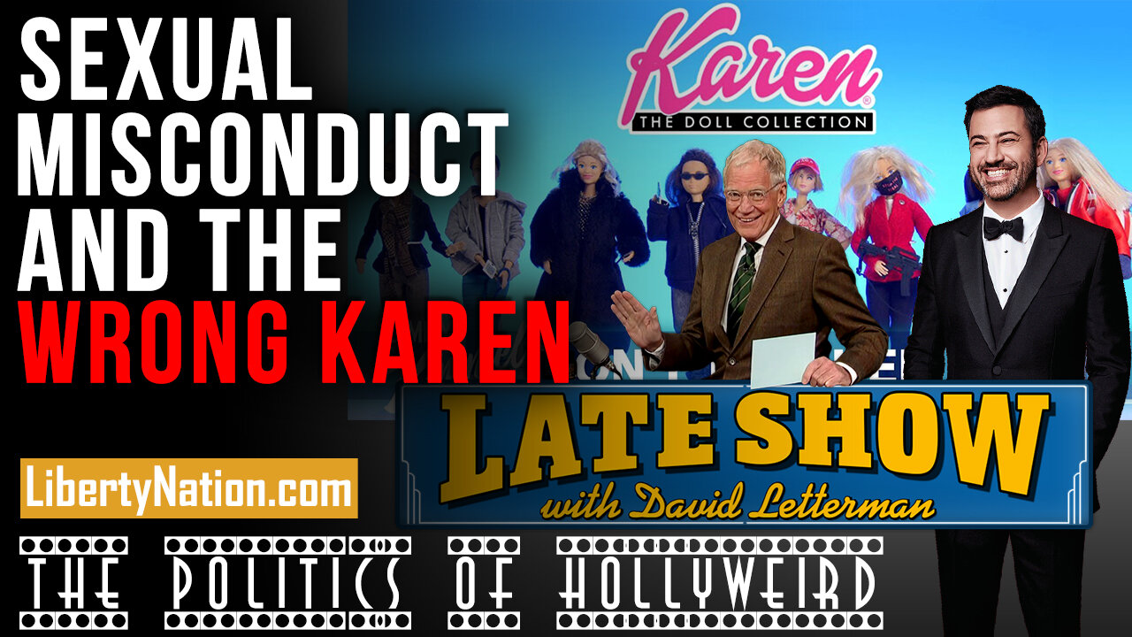 Sexual Misconduct and the Wrong Karen – The Politics of HollyWeird