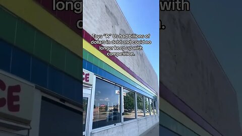 Abandoned Toys R Us