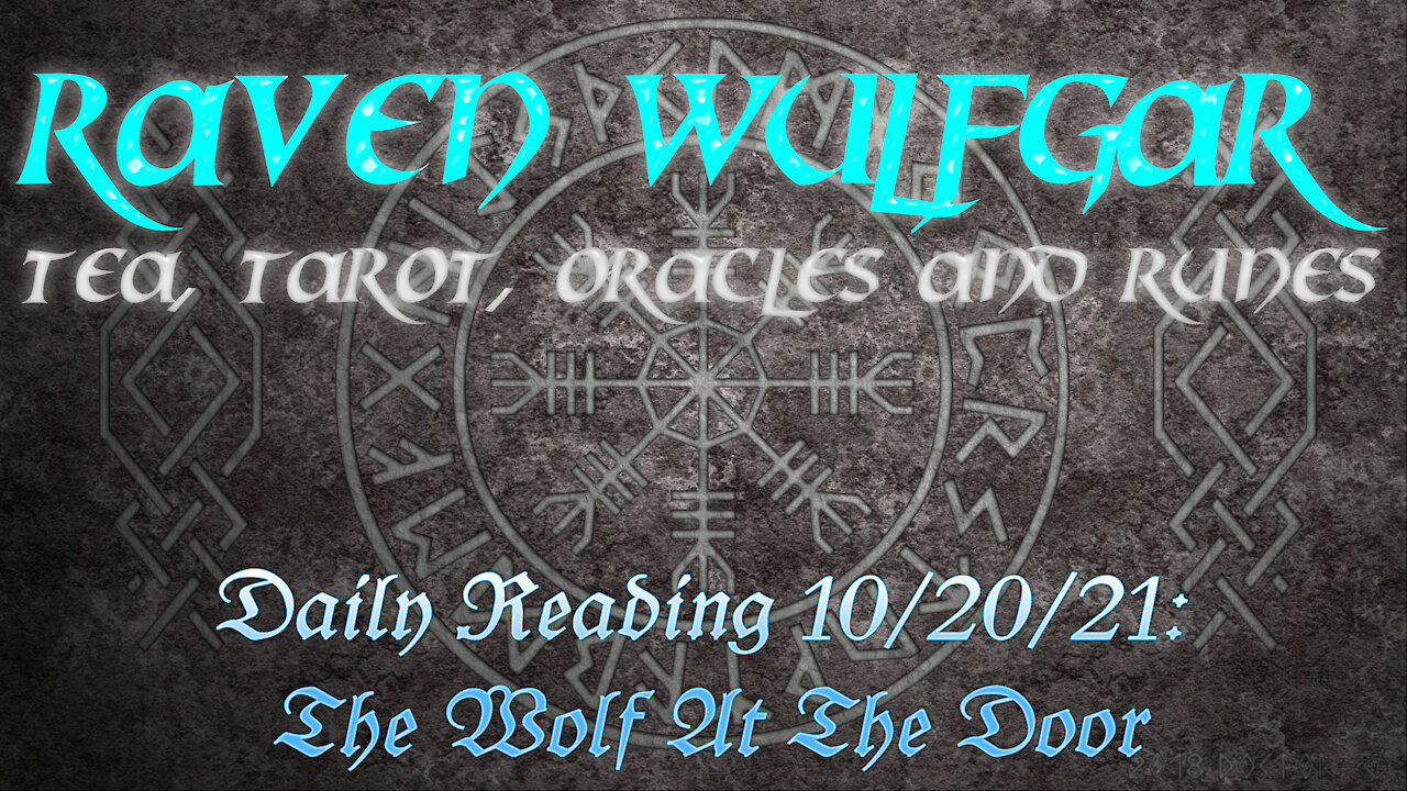 Daily Reading 10/20/21: The Wolf At The Door