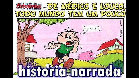 Cebolinha em-De médico e louco, todo mundo tem um pouco | Gibis do Rapha