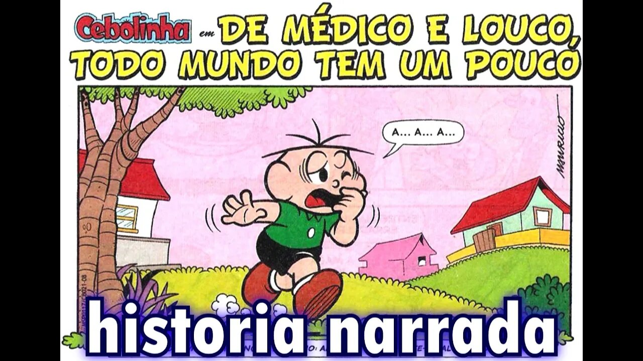Cebolinha em-De médico e louco, todo mundo tem um pouco | Gibis do Rapha