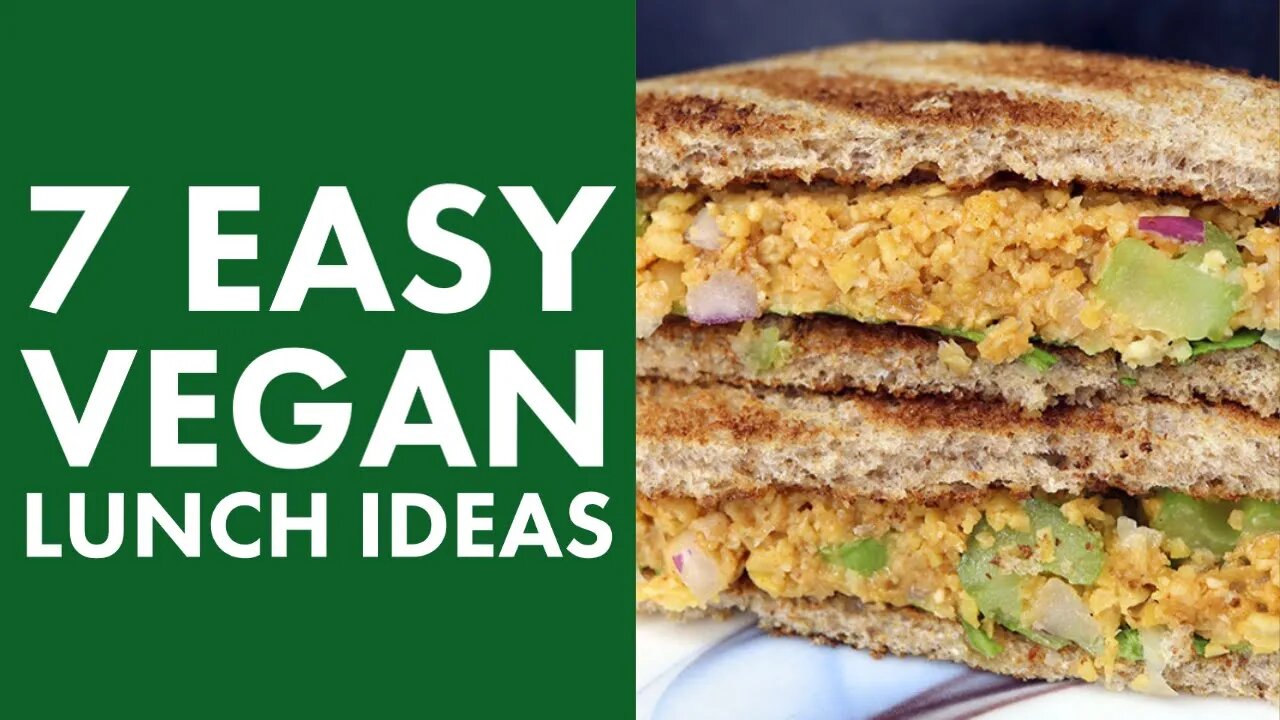 7 Easy Vegan Lunch Ideas