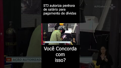 STJ autoriza penhora de salário para pagamento de dívidas