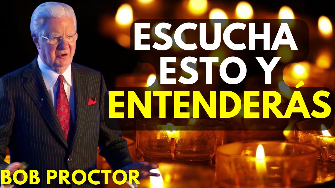 Entenderás que ERES UNA FUENTE DE ABASTECIMIENTO INFINITA...Bob Proctor en Español