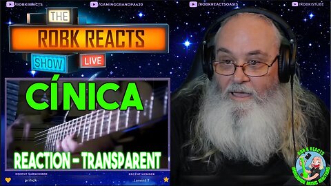 Cínica Reaction - Transparent - First Time Hearing - Requested