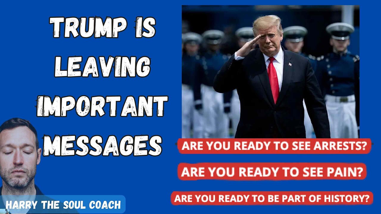 Trump is Leaving Important Messages