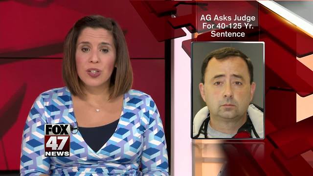 Michigan AG seeks sentence of 40 to 125 years for Nassar