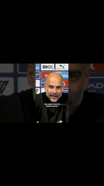 'You don't like to touch balls? So I LOVE IT!'' | Pep Guardiola 😳