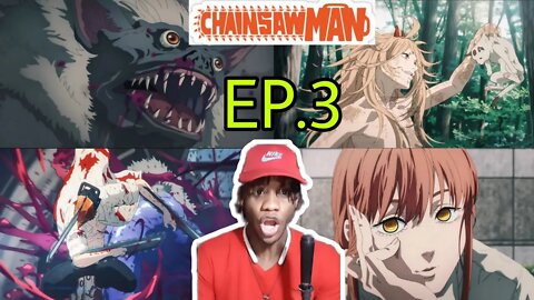 Chainsaw Man Episode 3 Reaction