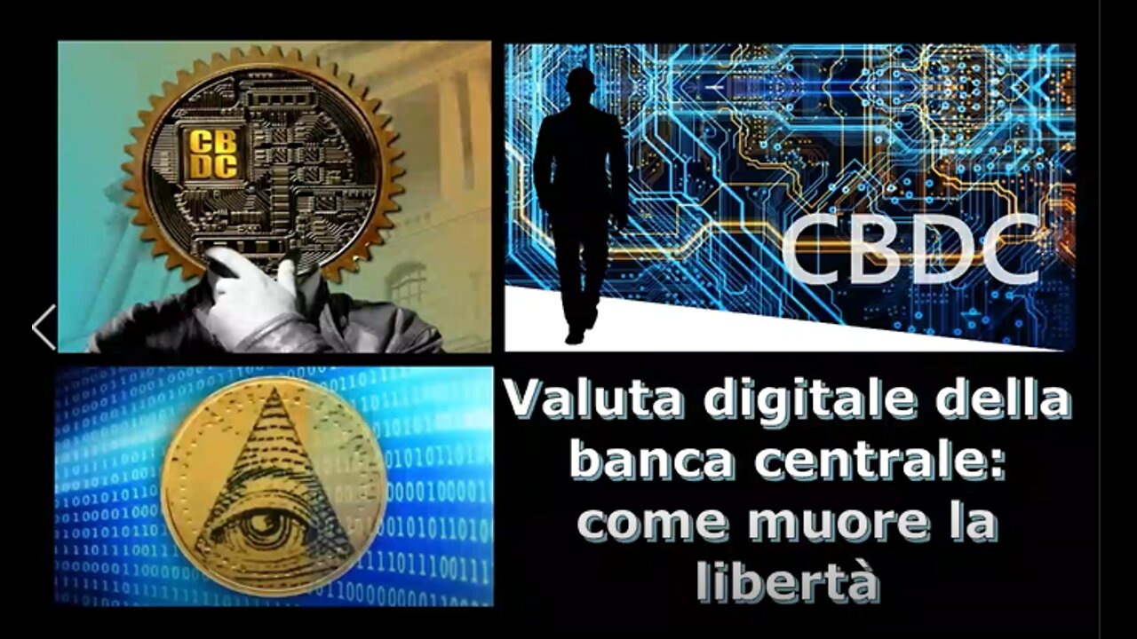 Valuta digitale della banca centrale: come muore la libertà