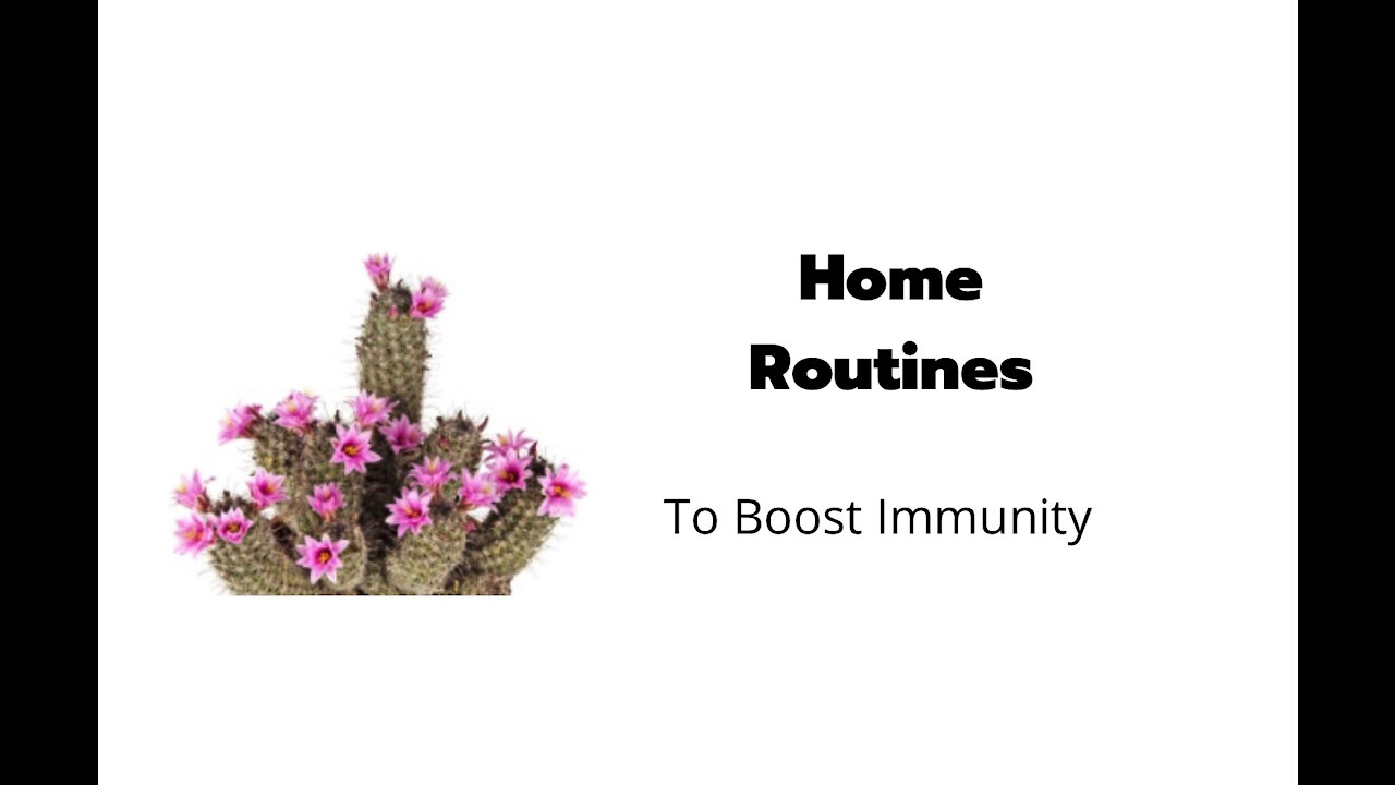 Home Routines To Boost Immunity