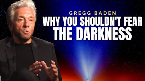 What If We Have It All Wrong? (LIGHT&DARKNESS) | GREGG BRADEN