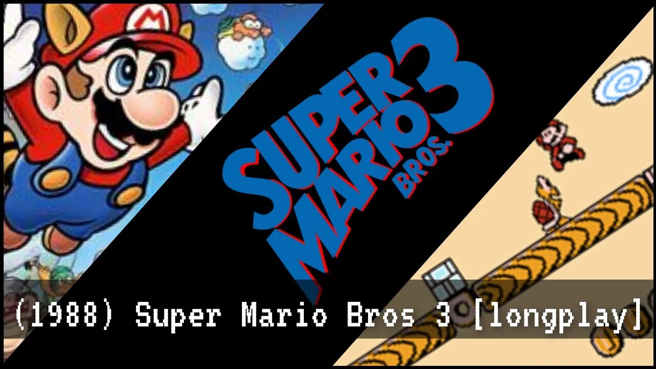 Super Mario Bros 3 [Longplay] All worlds (NES)