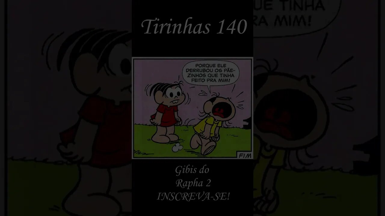 Tirinhas da Turma da Mônica nº 140 | Gibis do Rapha 2