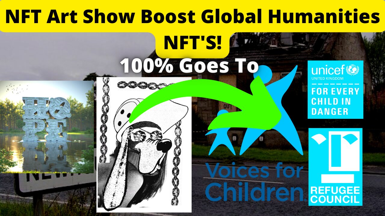 Global Humanities Nft! 100% of Proceeds Go To Helping Children and Refugees!