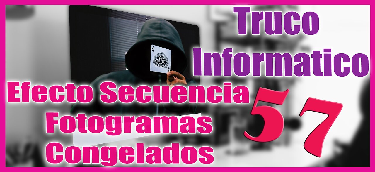 Truco Informático 57 Lo que puedes hacer con Filmora X 👌 EFECTO SECUENCIA DE FOTOGRAMAS CONGELADOS