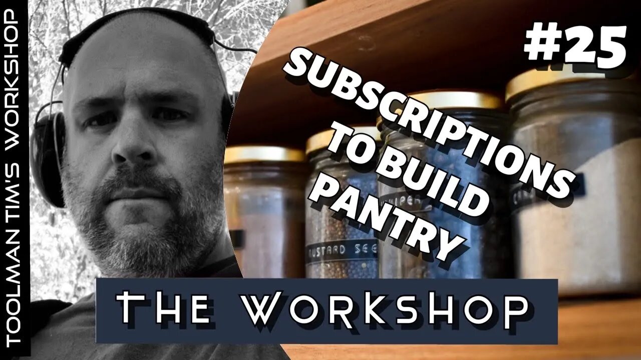 25. USING AMAZON SUBSCRIPTIONS TO BUILD OUR PREPS