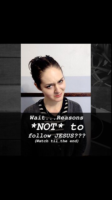 Wait...Reasons NOT to Believe in Jesus??? | Apologetics Video Shorts